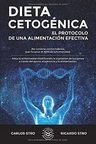 Dieta Cetogénica: El Protocolo De Una Alimentación Efectiva — imagen 1