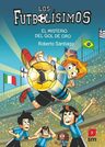 Los Futbolísimos 25: El Misterio Gol Oro Aventura Y Fútbol — imagen 2