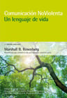 Comunicación No Violenta - Un Lenguaje De Vida — imagen 6