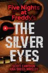 The Silver Eyes - Fnaf Libro 1 - Horror Juvenil En Inglés — imagen 3