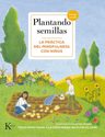 Plantando Semillas - La Práctica Del Mindfulness Con Niños — imagen 2