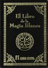 El Libro De La Magia Blanca [ Pasta Dura ] Humanitas — imagen 1