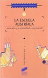 La Escuela Austriaca Mercado Y Actividad Empresarial De Huerta De Soto Jesus Vol 1 Sintesis Editorial Tapa Blanda En Español — imagen 2