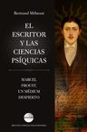 El Escritor Y Las Ciencias Psíquicas - Proust — imagen 2