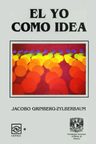 El Yo Como Idea Jacobo Grinberg Análisis De La Conciencia — imagen 1