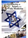La Civilizacion De Israel En La Vida Moderna - M. Kaplan — imagen 1