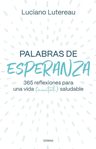 Palabras De Esperanza Lutereau Reflexiones Psicoanalíticas — imagen 1