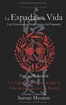 La Espada De La Vida Un Libro Hereditario Sobre El Arte De, De Myoren, Sensei. Editorial Independently Published, Tapa Blanda En Español, 2019 — imagen 1