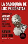 Libro La Sabiduría De Los Psicópatas - Psicología Y Crimen — imagen 6