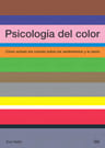Psicología Del Color: Influencia Colores Emociones Heller — imagen 10