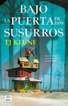 Bajo La Puerta De Los Susurros A Veces El Final No Es Más Que Un Principio De Tj Klune Vol 1 Editorial Crossbooks Tapa Dura Edición 1 En Español 2023 — imagen 2