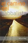 El Camino Kabbalista Yehuda Berg Guía Práctica De Kabbalah — imagen 6