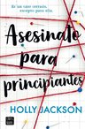 Asesinato Para Principiantes - Holly Jackson, Misterio Juven — imagen 2