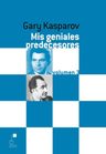 Mis Geniales Predecesores 3 Grandes Maestros Ajedrez — imagen 2