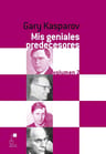 Libro Mis Geniales Predecesores 2 - Historia Del Ajedrez — imagen 2