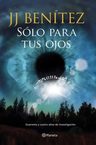 Solo Para Tus Ojos - Benitez,j J — imagen 1