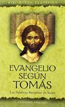 Evangelio Según Tomás. Las Palabras Secretas De Jesús — imagen 1
