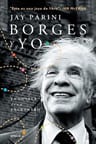 Libro - Borges Y Yo - Jay Parini - Emecé — imagen 2