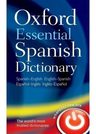 Oxford Essential Spanish Dictionary - Oxford Dictionaries — imagen 1