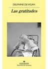 Las Gratitudes: Novela De Delphine De Vigan — imagen 6