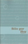 Solo Por Hoy Adictos Recuperación Narcóticos Anónimos — imagen 6