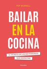 Bailar En La Cocina Matrimonios Felices Y Reales Pep Borrell — imagen 2