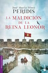 Libro Reina Leonor - Novela Histórica De Peridis — imagen 1