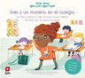 Inés Misterio Escolar Infantil Con Tdah Desde 6 Años — imagen 2
