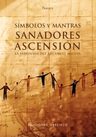 Símbolos Y Mantras. Sanadores Para La Ascensión — imagen 1