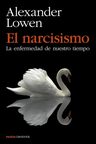 El Narcisismo - Alexander Lowen Psicología Profunda — imagen 3