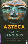 Gary Jennings - Azteca Saga Épica De Los Mexicas — imagen 1