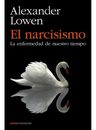 El Narcisismo, De Lowen, Alexander. Editorial Paidós, Tapa Blanda En Español, 2019 — imagen 2
