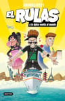 Libro El Rulas Vol. 3 [ La Epica Vuelta Al Mundo ] Original, De Animalize21., Vol. 1. Editorial Destino, Tapa Dura En Español, 2024 — imagen 6