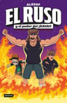El Ruso 1. El Ruso Y El Poder Del Ãâ¡davai!, De Alesgf. Editorial Destino Infantil & Juvenil, Tapa Dura En Español, 2024 — imagen 1