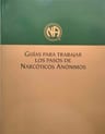 Guias Para Trabajar Los Pasos De Narcóticos Anónimos — imagen 6