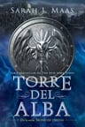 Torre Del Alba / Tower Of Dawn (trono De Cristal / Throne Of Glass), De Maas, Sarah J.. Editorial Alfaguara Juvenil, Tapa Blanda En Español, 2024 — imagen 2