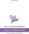 Las 5 Leyes Biologicas: La Piel Y Las Alergias Cutáneas, De Andrea Taddei., Vol. 1. Editorial Createspace Independent Publishing Platform, Tapa Blanda En Español — imagen 2