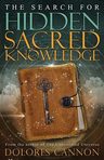 Search For Sacred Hidden Knowledge, De Dolores Cannon. Editorial Ozark Mountain Publishing, Tapa Blanda En Inglés — imagen 1