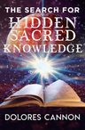 Search For Hidden Knowledge - Dolores Cannon - En Inglés — imagen 2