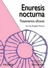 Enuresis Nocturna: Tratamientos Eficaces, De Bragado Álvarez, Carmen., Vol. 1. Editorial Ediciones Pirámide, Tapa Blanda En Español — imagen 1