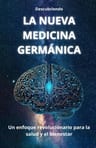 La Nueva Medicina Germánica: Un Enfoque Revolucionario Para La Salud Y El Bienestar, De J D. Editorial Independently Published, Tapa Blanda En Español, 2024 — imagen 3