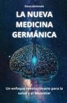 La Nueva Medicina Germánica: Un Enfoque Revolucionario Para La Salud Y El Bienestar, De J D. Editorial Independently Published, Tapa Blanda En Español, 2024 — imagen 1