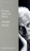 El Tocar Jean Luc Nancy - Jacques Derrida — imagen 1