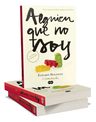 Alguien Que No Soy - Benavent - Novela Romántica Actual — imagen 2