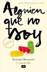 Alguien Que No Soy - Benavent - Novela Romántica Actual — imagen 3