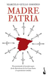 Madre Patria - Gullo Omodeo Historia España América — imagen 1