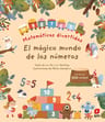 El Magico Mundo De Los Numeros, De Fei Liu. Editorial Ediciones Sm, Tapa Dura En Español / Castellano, 2024 — imagen 2