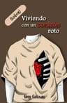 Viviendo Con Un Corazón Roto Libro Duelo Y Sanación: Viviendo Con Un Corazón Roto, De Faty Salinas. Autoayuda, Vol. 1. Editorial Suspiros En Verso, Tapa Blanda, Edición 1 En Español, 2023 — imagen 3