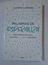 Palabras De Esperanza: 365 Reflexiones Para Una Vida (mental) Saludable, De Luciano Lutereau. Editorial Urano Argentina, Tapa Blanda En Español, 2024 — imagen 4