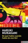De Que Hablo Cuando Hablo De Escribir - Haruki Murakami — imagen 1